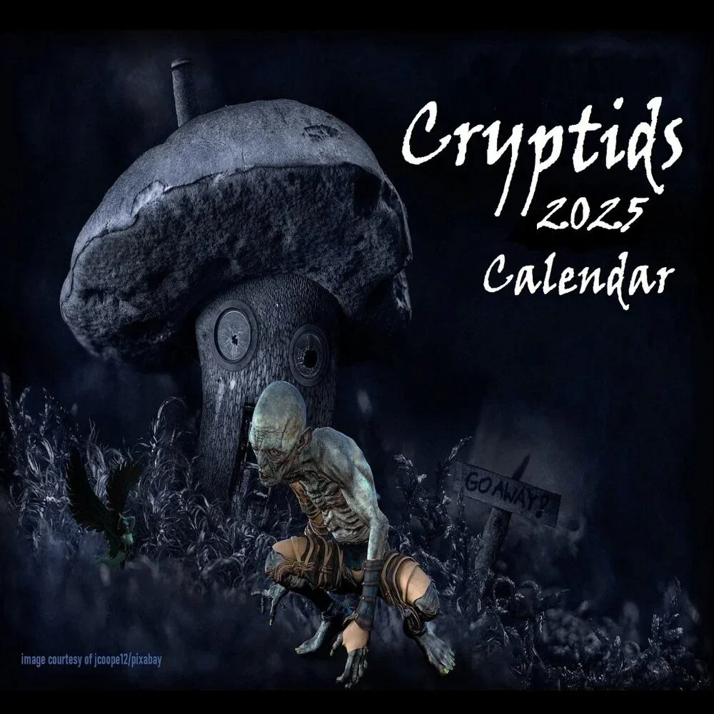 Cryptid Calendar 2025 Paranormal Werewolf Crawler Wendigo Skinwalker Calendar
